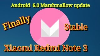 Xiaomi Redmi Note 3 MIUI 8.1.1.0 Android 6.0 Marshmallow update For Redmi Note 3 With Download link