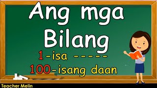 ANG MGA BILANG (1-100)