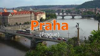 Praha thành phố được mệnh danh là Trái tim của Châu Âu