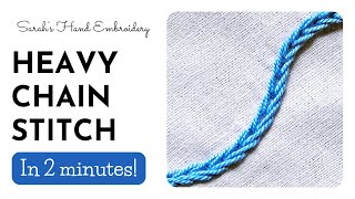 How to do Heavy Chain Stitch