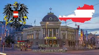 National Anthem of Austria: "Land der Berge, Land am Strome"