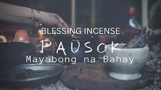 Mabisang pang BASBAS sa Bahay, tao, o lugar . House Blessing incense| Pinoy | Tagalog