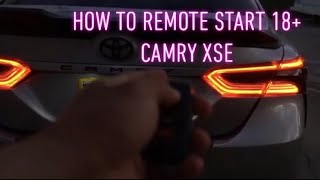 2018 TOYOTA CAMRY REMOTE START !!!!