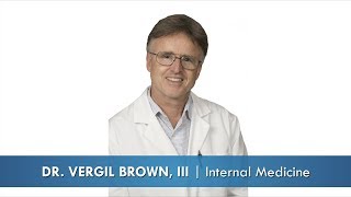 Need an Internal Medicine doctor? Meet Dr. Brown!