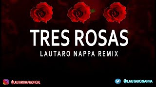 Seven Kayne - Tres Rosas Remix Trap Lautaro Nappa