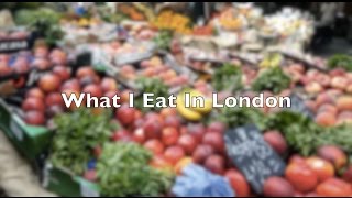 Wisata Kuliner | What I Eat in London [Bahasa Indonesia]