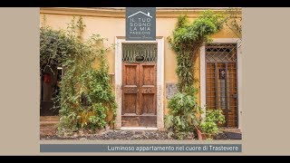 Vivere il sogno di svegliarsi a Trastevere