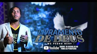 MC Pedro Nery - Livramento de Deus ( Áudio Oficial Prod. DJ Roche )