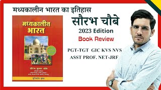 Saurabh Chaubey Medieval Indian History Book Review | KVS DSSSB PGT History | RPSC 1st Grade UGC NET