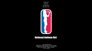 'NATIONAL ANTHEM GIRL' documentary trailer