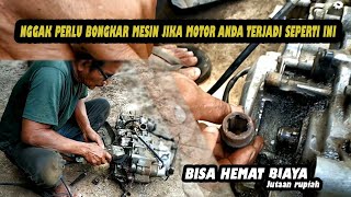 Cara membuat AS gear mesin motor sudah aus jadi baru lagi tanpa bongkar mesin di jamin tahan lama