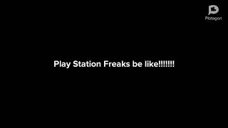 PLAY STATION FREAKS