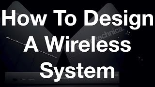 How to specify a Wireless System