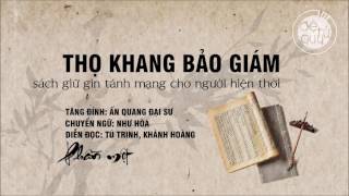 Thọ Khang Bảo Giám (Phần 1) |  Diễn Đọc