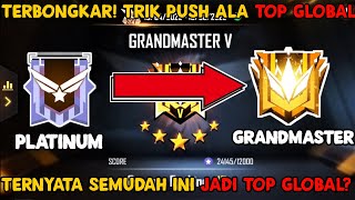 GAK PERLU SKILL JAGO! BONGKAR TRIK ALA TOP GLOBAL GRANDMASTER FREE FIRE