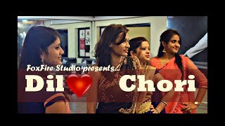 Dil Chori Sadda Hogeya || Dance Cover || Kumar's Choreography || FoxFire Dance Studio