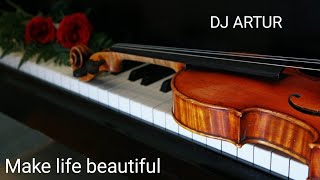 DJ ARTUR-Piano & Viola beautiful music (ORIGINAL)