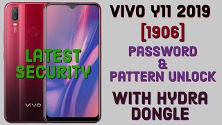 Vivo Y11 2019 [1906] Password/Pattern Unlock With Hydra Dongle [ONE CLICK]