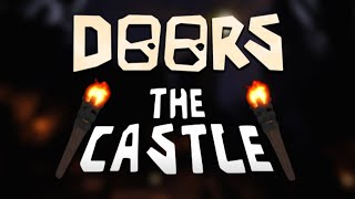 Doors Floor 3 The Castle (Early Concept)