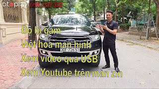 Ford Everest độ Bi gầm, Việt hóa màn hình, xem Youtube trên màn Zin của xe.