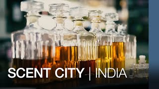 Scent City | India