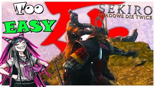 Sekiro is an EASY Game!