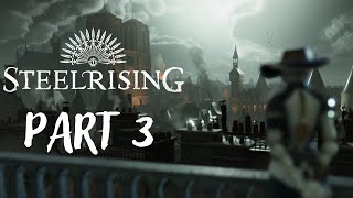 To The Luxembourg - SteelRising - Walkthrough Gameplay PART 3