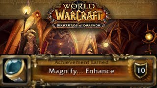 World of Warcraft: Achievement - Magnify... Enhance