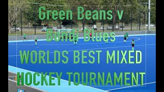 Green Beans v Bondi Blues. WORLDS BEST MIXED HOCKEY TOURNAMENT