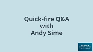 Quick-fire Q&A with Andy Sime