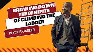 How Seniority Can HELP you Climb the LADDER OF SUCCESS