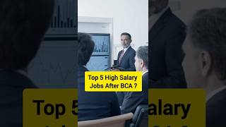 Top 5 high salary jobs after bca | #shorts #viralvideo #bca