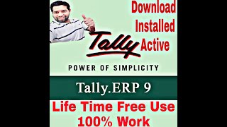 Tally.ERP 9 Download Install & Acitve  Life Time Free 100% Work | Hindi , Urdu | 2021