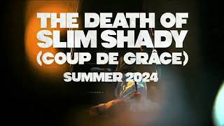 Eminem Announces The Death of Slim Shady Coup de Grace