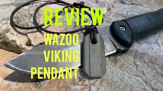 Review of the Wazoo Survival Gear Viking Pendant - Knife Sharpening Necklace