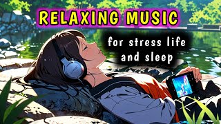 relaxing music for stress life and sleep #relaxing #relaxingmusic #music