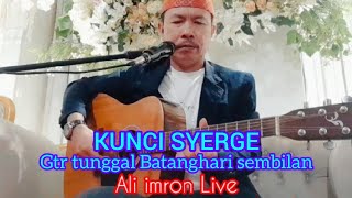 KUNCI SYERGE_Ali imron live || gtr tunggal sum-sel || Batanghari sembilan