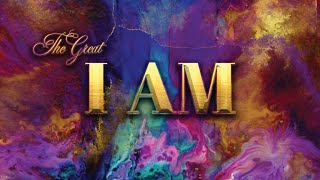 The Great I AM | Before Abraham Was, I AM