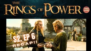 Rings Of Power S2 Episode 6 Reaction/Review/Summary | Lord Of The Rings | Two Suns Podcast