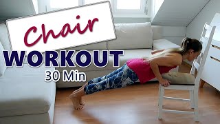 Stuhl WORKOUT für den ganzen Körper! Full body chair workout