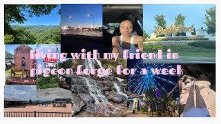 i lived in pigeon forge with my friend for a week || pigeon forge vlog!