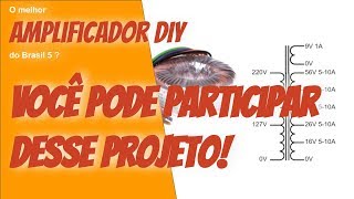 Participe do projeto de medição dos AMPLIFICADORES Brasileiros!