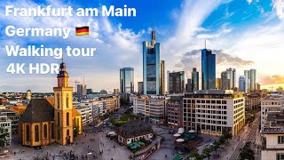 Frankfurt am Main Germany 🇩🇪Walking tour 4K HDR /Франкфурт на Майне 🇩🇪 Прогулка по городу 4K HDR