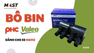 BÔ BIN PHC - VALEO DÀNH CHO XE MATIZ (IC308)