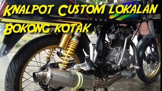 Custom knalpot lokal for GL max