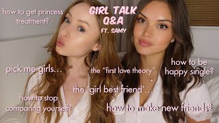 Girl Talk Q&A ft. Samy … tea was SPILLED☕️