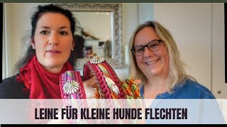 Leine für kleine Hunde flechten