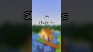 Minecraft vanilla vs Shaders #shorts #minecraft #memes