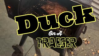 How To Cook A First Time Whole Duck On A Traeger