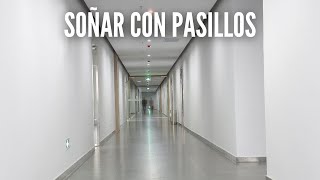 Que Significa Soñar con Pasillos - Significado de Soñar con un Pasillo